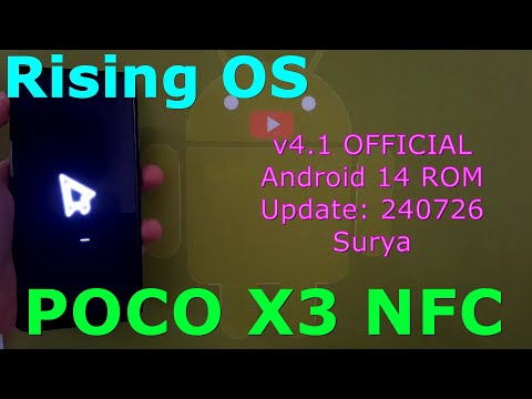 RisingOS Kailash 4.1 OFFICIAL for Poco X3 Android 14 ROM Update: 240726