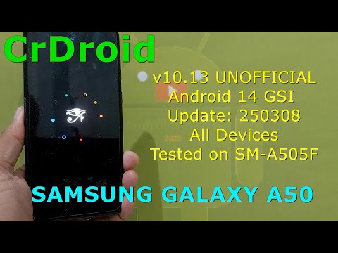 CrDroid 10.13 UNOFFICIAL for Samsung Galaxy A50 Android 14 GSI Update: 250308