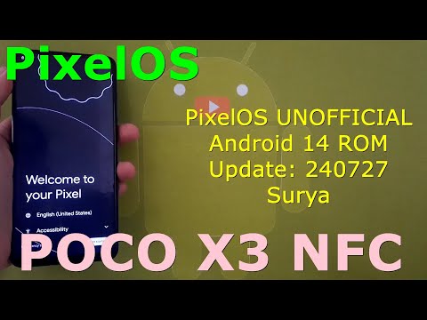 PixelOS UNOFFICIAL for Poco X3 Android 14 ROM Update: 240727