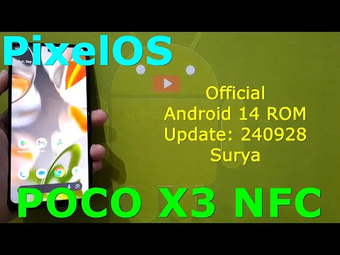 PixelOS UnOfficial for Poco X3 Android 14 ROM Update: 240928