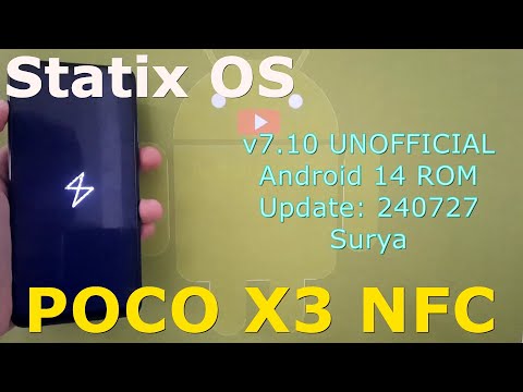 StatixOS v7.10 UNOFFICIAL for Poco X3 Android 14 ROM Update: 240727