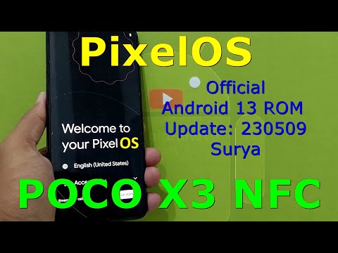 PixelOS Official for Poco X3 Android 13 ROM Update: 230509