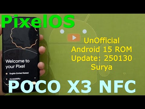 PixelOS UnOfficial for Poco X3 Surya/Karna Android 15 ROM Update: 250130