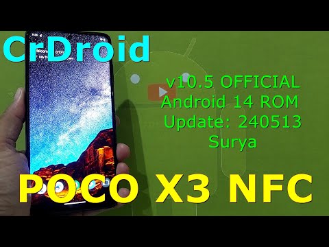 CrDroid v10.5 OFFICIAL for Poco X3 Android 14 ROM Update: 240513