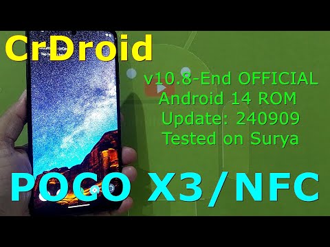 CrDroid v10.8-End OFFICIAL for Poco X3/NFC Android 14 ROM Update: 240909