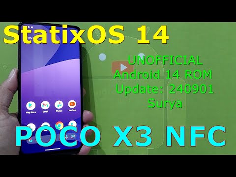 StatixOS 14 UNOFFICIAL Poco X3 Android 14 ROM Update: 240901