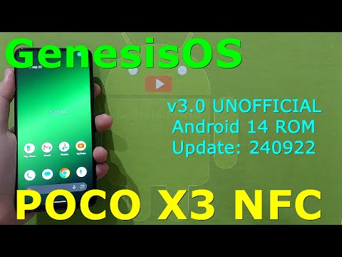 GenesisOS v3.0 UNOFFICIAL for Poco X3 Android 14 ROM Update: 240922