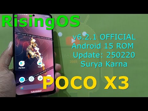 RisingOS 6.2.1 OFFICIAL for Poco X3 Surya/Karna Android 15 ROM Update: 250220