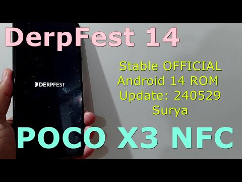 DerpFest 14 Stable OFFICIAL for Poco X3 Android 14 ROM Update: 240529