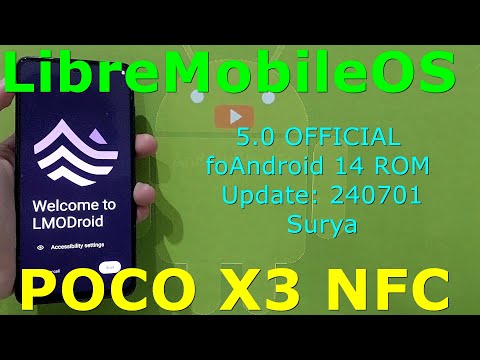 LibreMobileOS 5.0 OFFICIAL for Poco X3 Android 14 ROM Update: 240701