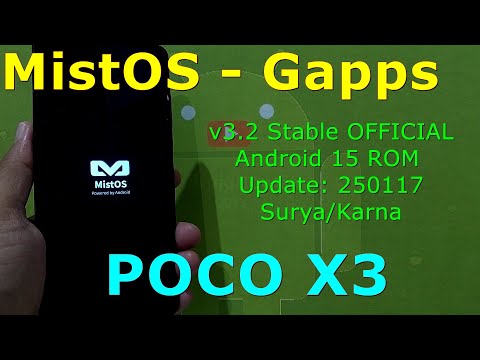 MistOS v3.2 - Gapps OFFICIAL for Poco X3 Android 15 ROM Update: 250117