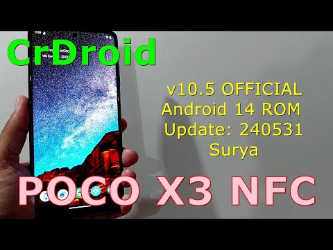 CrDroid v10.5 OFFICIAL for Poco X3 Android 14 ROM Update: 240531