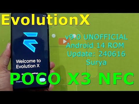 EvolutionX 9.0 UNOFFICIAL for Poco X3 Android 14 ROM Update: 240616