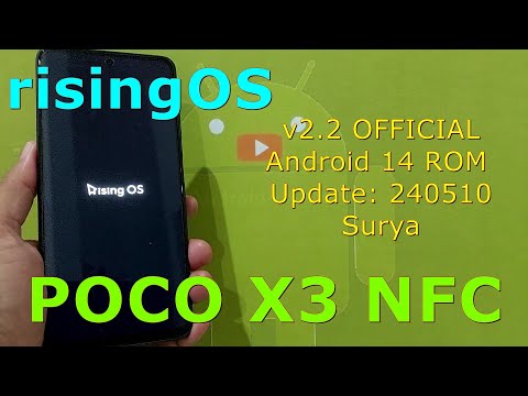 risingOS v2.2 OFFICIAL for Poco X3 Android 14 ROM Update: 240510