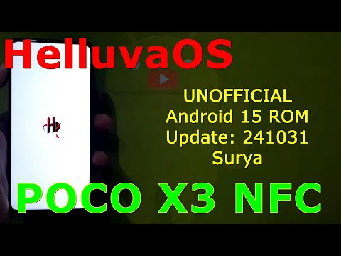 HelluvaOS UNOFFICIAL for Poco X3 Android 15 ROM Update: 241031