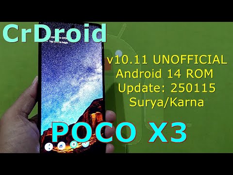 CrDroid v10.11 UNOFFICIAL for Poco X3 Android 14 ROM Update: 250115