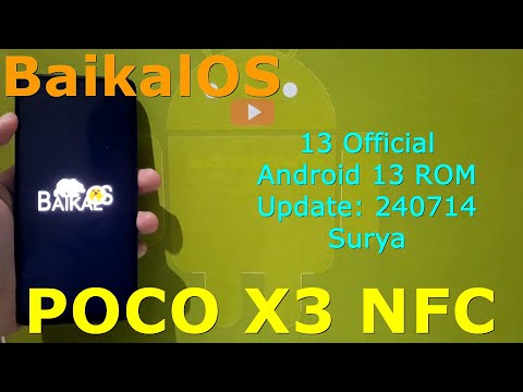 Baikal OS 13 Official for Poco X3 Android 13 ROM Update: 240714