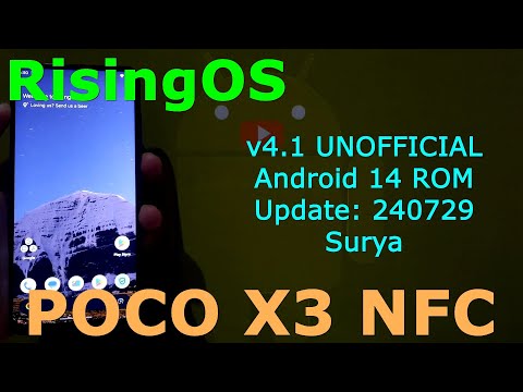 RisingOS 4.1 UNOFFICIAL for Poco X3 Android 14 ROM Update: 240729