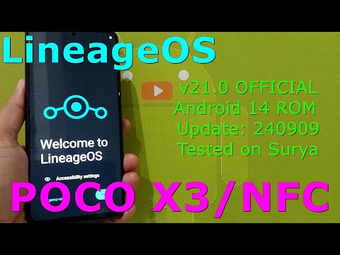 LineageOS v21.0 OFFICIAL for Poco X3/NFC Android 14 ROM Update: 240909