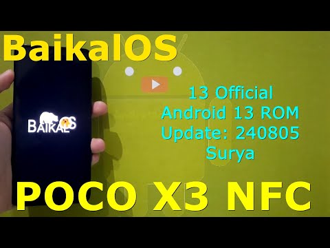 Baikal OS 13 Official for Poco X3 Android 13 ROM Update: 240805