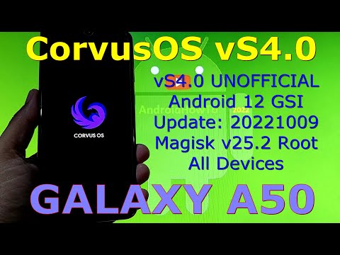 CorvusOS vS4.0 Unofficial for Samsung Galaxy A50 Android 12.1 GSI Update: 20221009