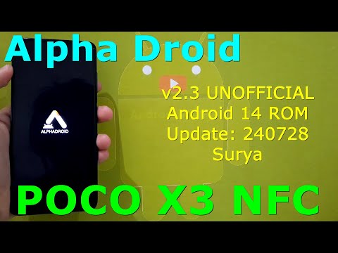 Alpha Droid v2.3 UNOFFICIAL for Poco X3 Android 14 ROM Update: 240728