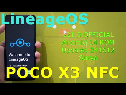 LineageOS v21.0 OFFICIAL for Poco X3/NFC Android 14 ROM Update: 241612