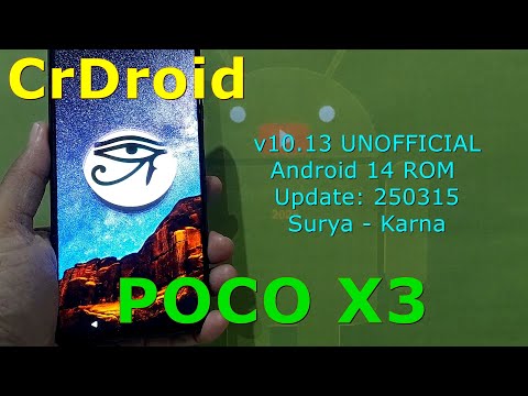 CrDroid v10.13 UNOFFICIAL for Poco X3 Android 14 ROM Update: 250315